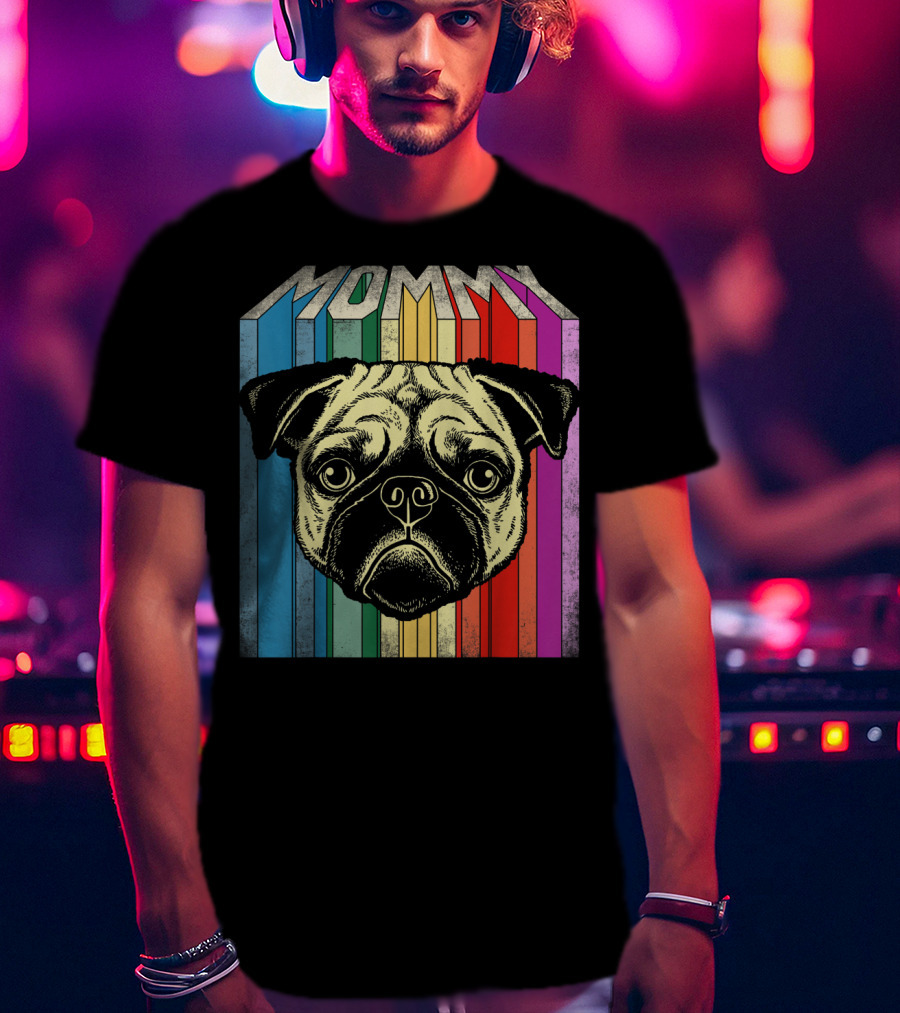 Mommy Pug Dog Retro Rainbow Stripes T-Shirt