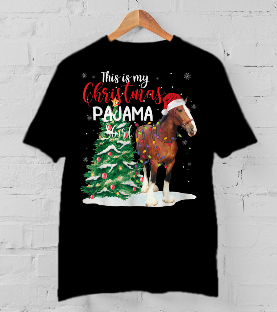 This Is My Christmas Pajama Clydesdale Horse T-Shirt