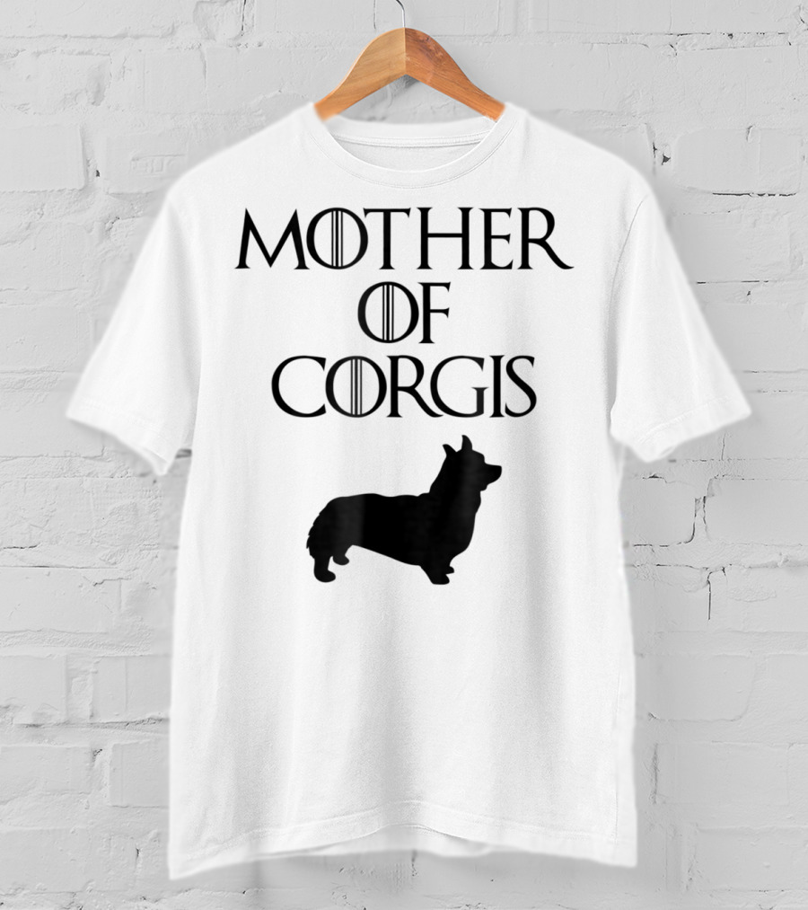 Game Of Thrones Inspired Cute Unique Black Mother Of Corgis E010620 T-Shirt