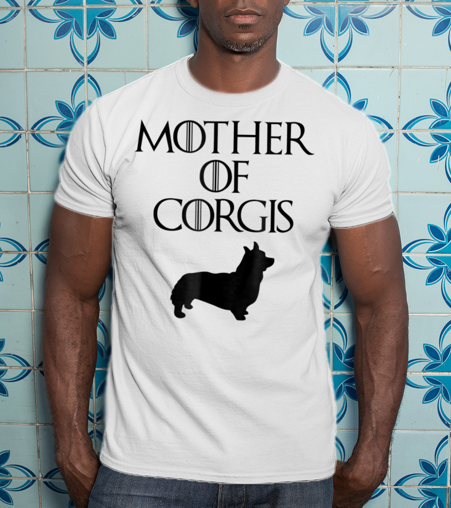 Game Of Thrones Inspired Cute Unique Black Mother Of Corgis E010620 T-Shirt