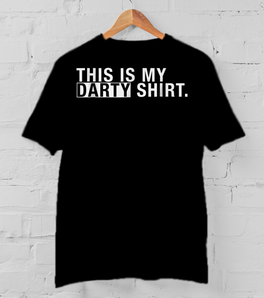 This Is My Darty T-Shirt