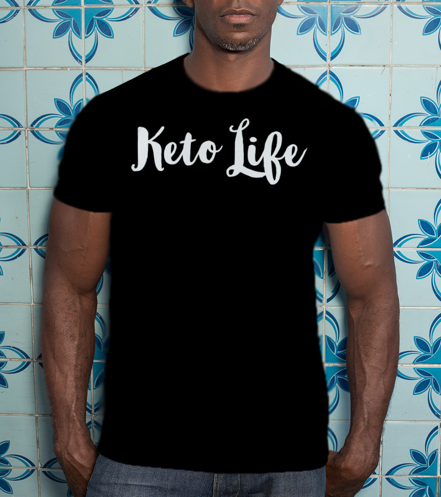 Keto Life Diet Lifestyle Living T-Shirt