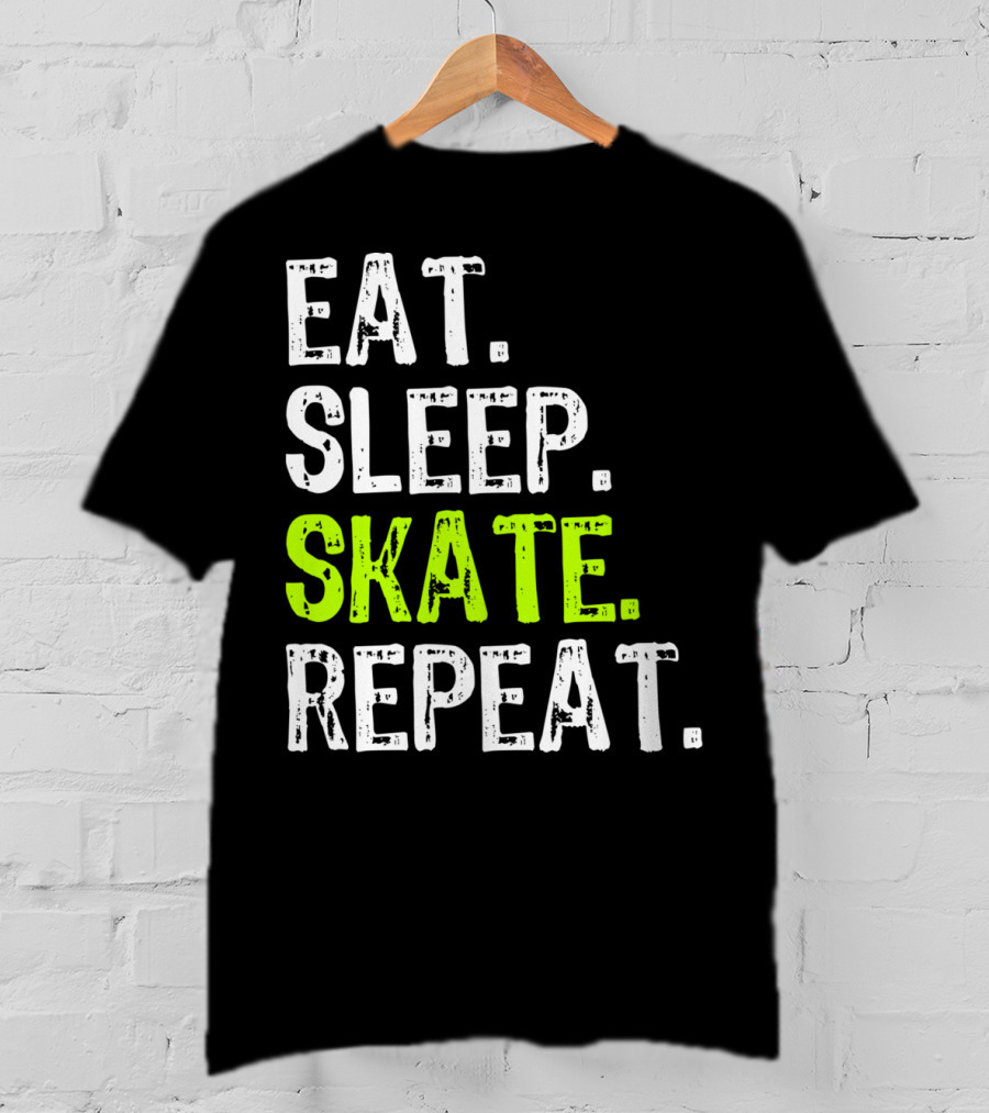 Eat Sleep Skate Repeat Skater Lifestyle Routine T-Shirt
