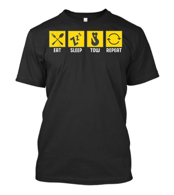 Eat Sleep Tow Repeat Funny Tow Truck Driver Icon Symbols T-Shirt