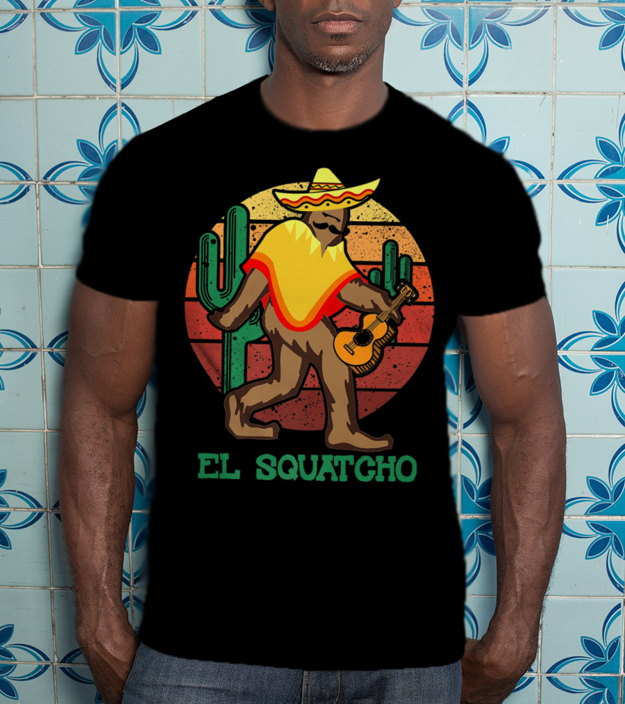El Squatcho Mexican Sasquatch Bigfoot Cinco De Mayo Cactus Sunset Sombrero Guitar T-Shirt