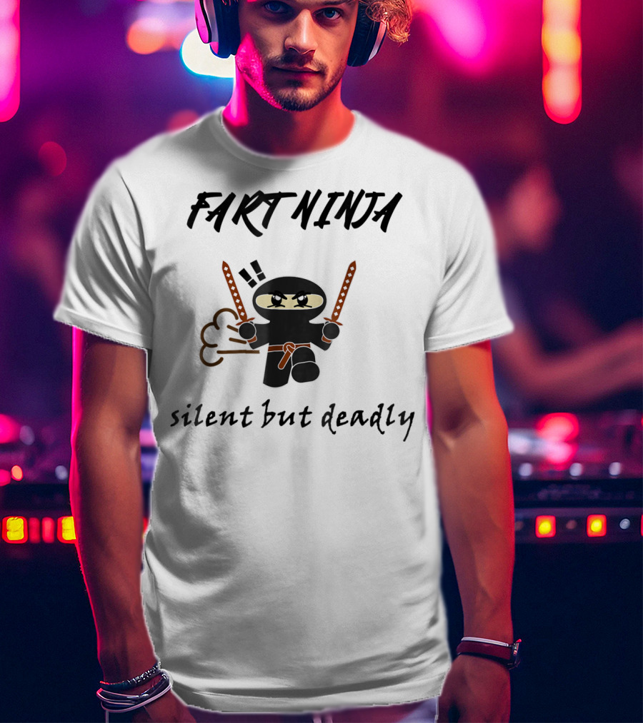 Fart Ninja Silent But Deadly Funny Cartoon Ninja With Swords And Fart Cloud T-Shirt