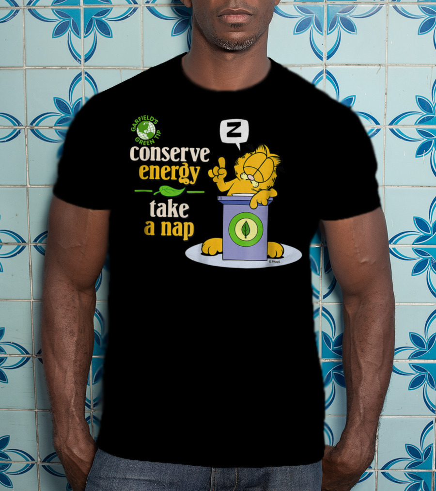 Garfield's Green Tip Conserve Energy Take A Nap T-Shirt