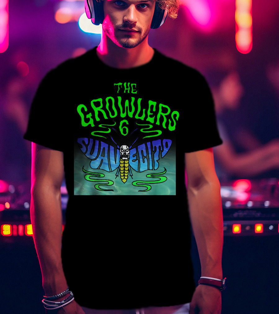 The Growlers 6 Suavecita T-Shirt