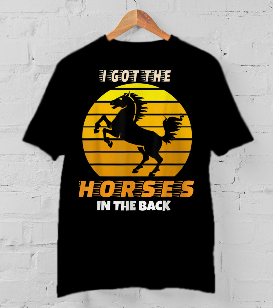 I Got The Horses In The Back Rearing Stallion Sunset T-Shirt