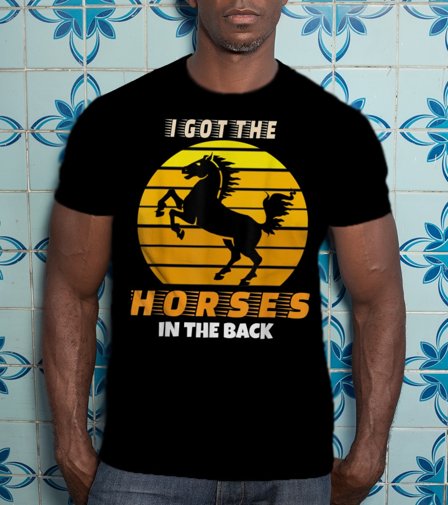 I Got The Horses In The Back Rearing Stallion Sunset T-Shirt
