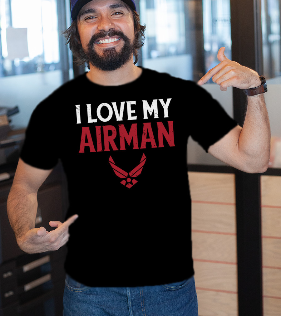 I Love My Airman Military Spouse Wife Girl Air Force Emblem T-Shirt
