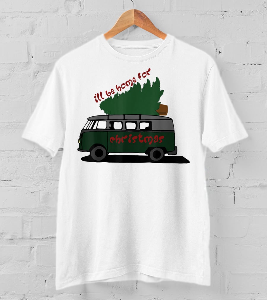 I'll Be Home For Christmas Van With Green Tree T-Shirt