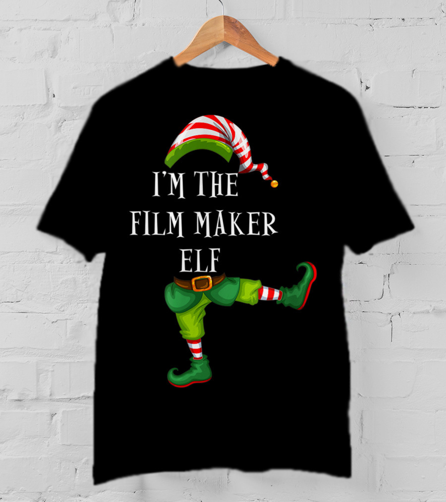 I'm The Film Maker Elf Christmas T-Shirt