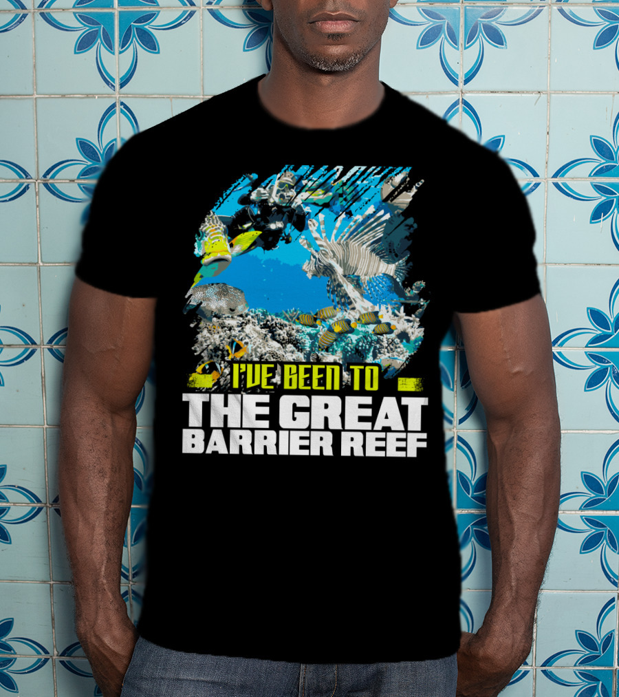 I've Been To The Great Barrier Reef Scuba Diving Adventure T-Shirt