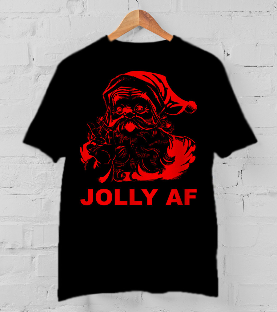Jolly AF Funny Christmas Santa T-Shirt