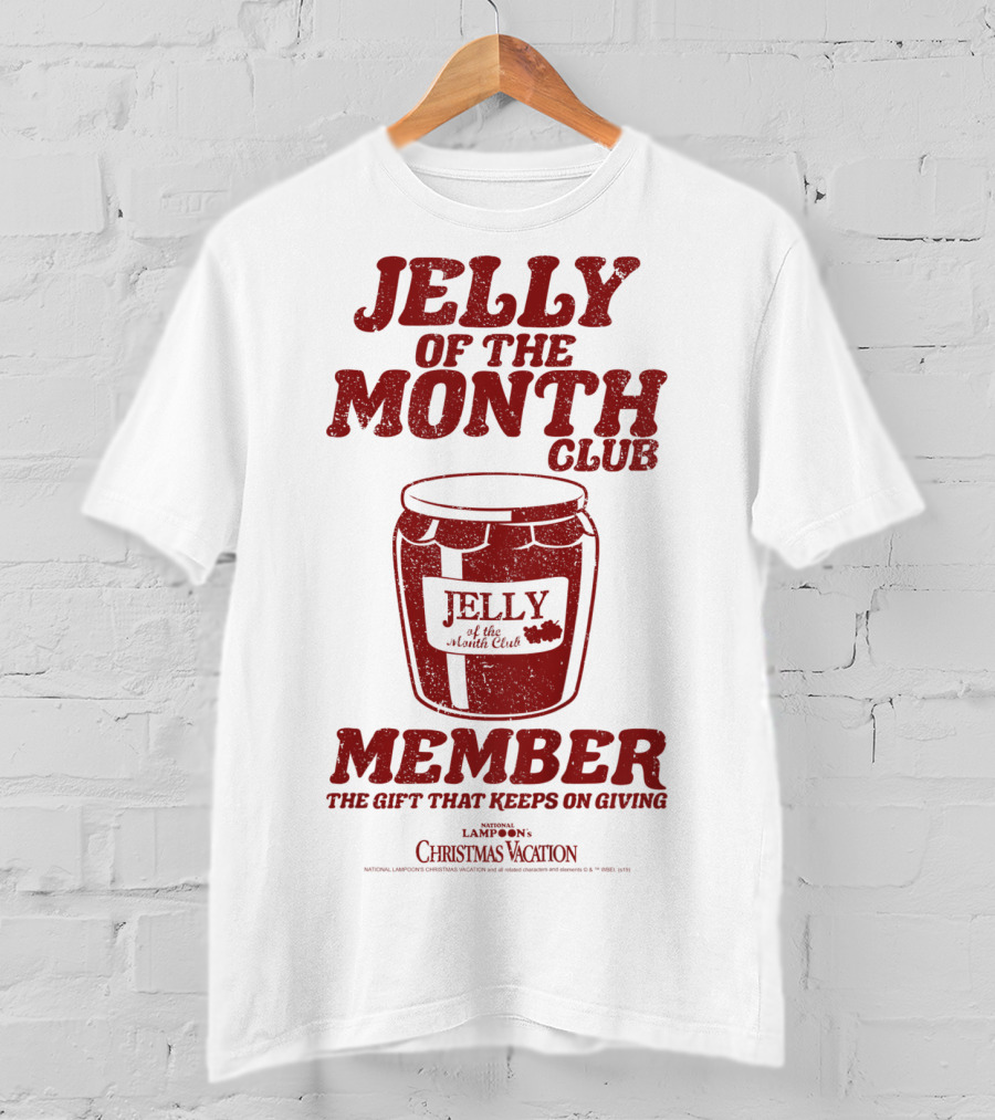 Jelly Of The Month Club Member The Gift That Keeps On Giving Kids National Lampoon's Christmas Vacation T-Shirt