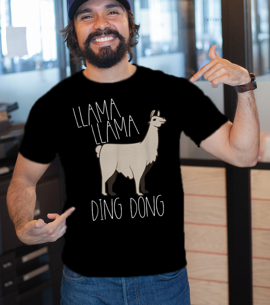 Llama Llama Ding Dong Funny Alpaca T-Shirt