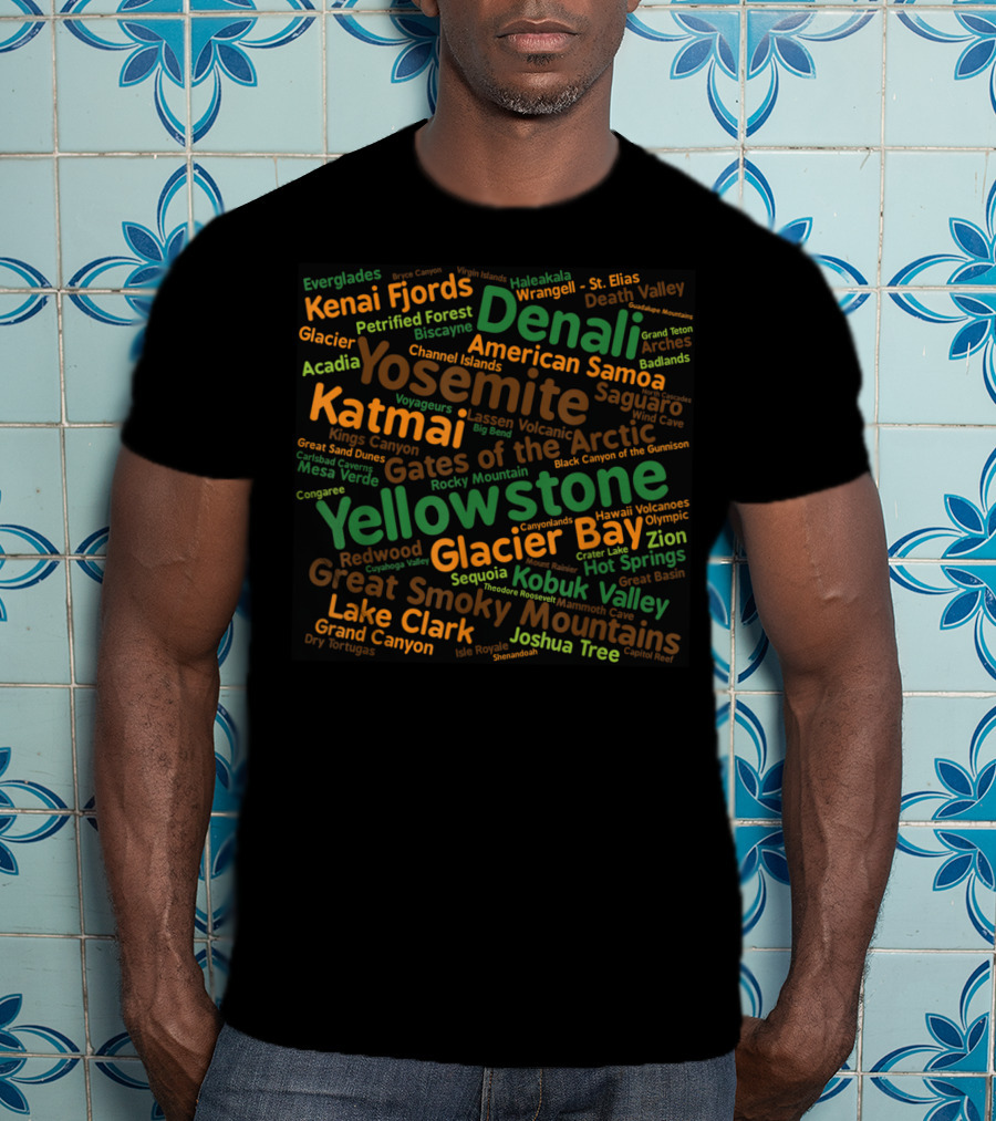 National Parks Denali Yellowstone Glacier Bay Yosemite Katmai Great Smoky Mountains Joshua Tree Kenai Fjords Arctic T-Shirt