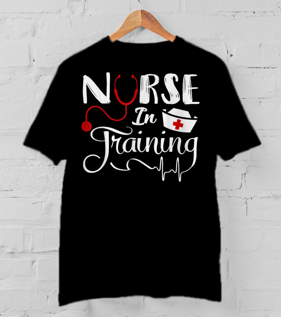 Nurse In Training Future Nurse Nursing Student Stethoscope Nurse Hat EKG T-Shirt