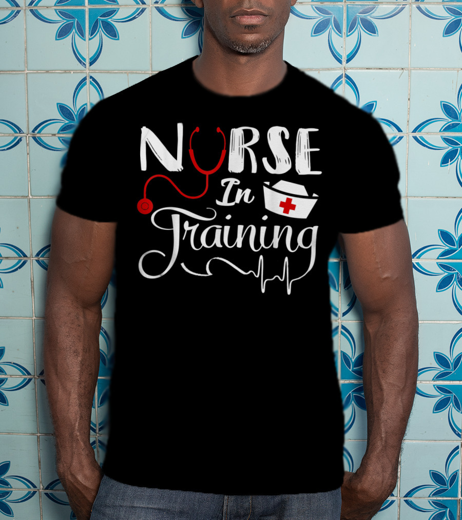 Nurse In Training Future Nurse Nursing Student Stethoscope Nurse Hat EKG T-Shirt