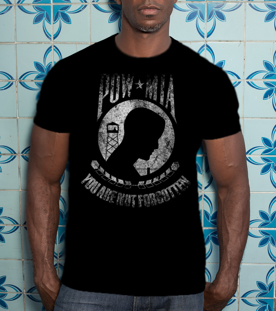POW MIA You Are Not Forgotten Prisoner Of War Flag T-Shirt