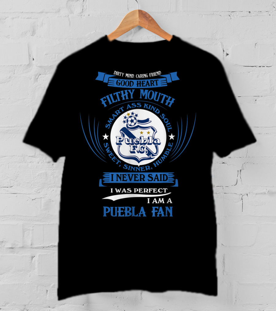 Puebla FC Fan Good Heart Filthy Mouth Smart Kind Soul T-Shirt