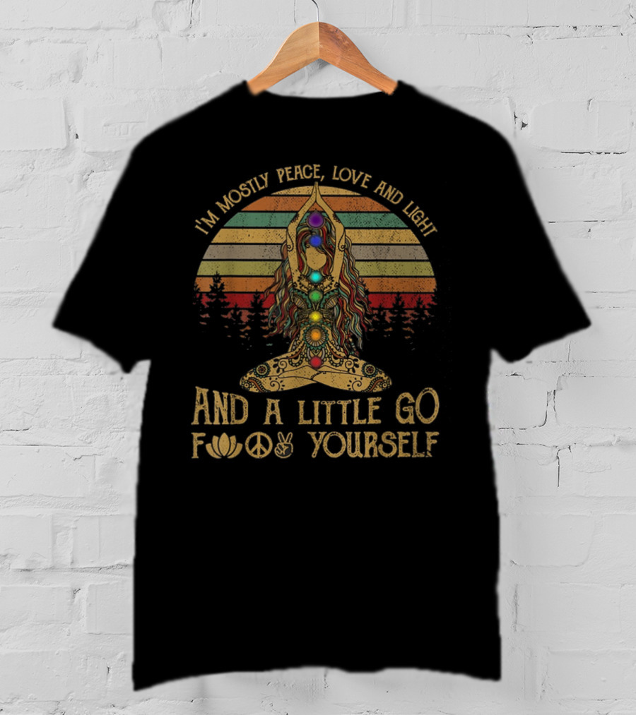 I'm Mostly Peace Love And Light Chakra Go Lotus Peace T-Shirt