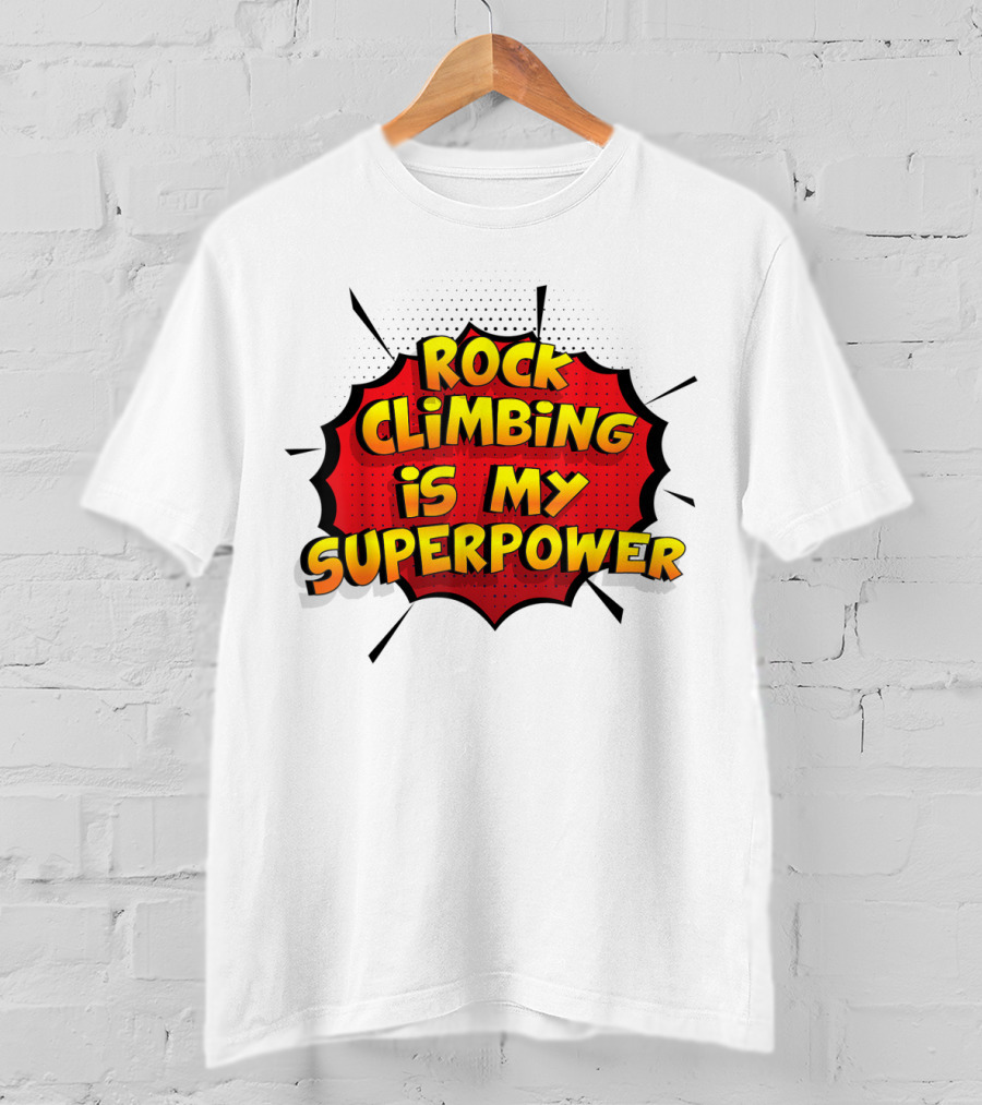 Rock Climbing Is My Superpower Comic Burst T-Shirt