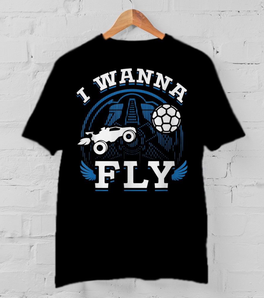 Rokt Leeg I Wanna Fly Funny Troll Car Soccer T-Shirt