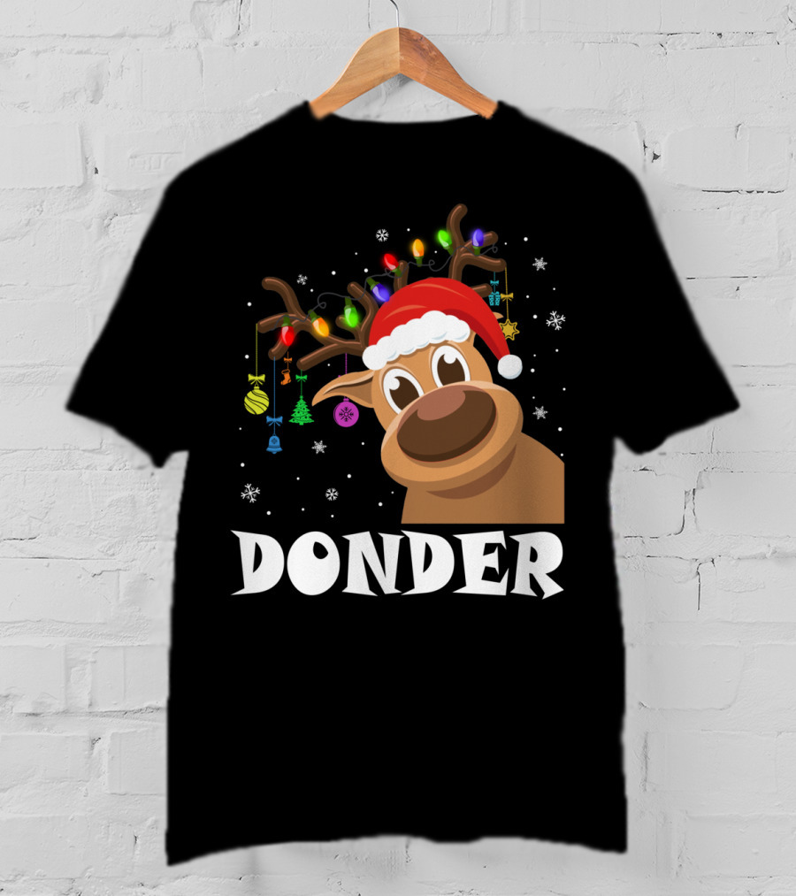 Santa Reindeer Donder Xmas Lights And Ornaments T-Shirt