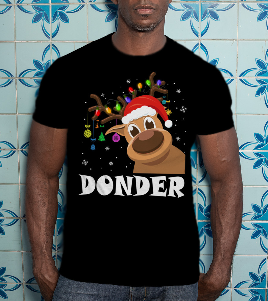 Santa Reindeer Donder Xmas Lights And Ornaments T-Shirt