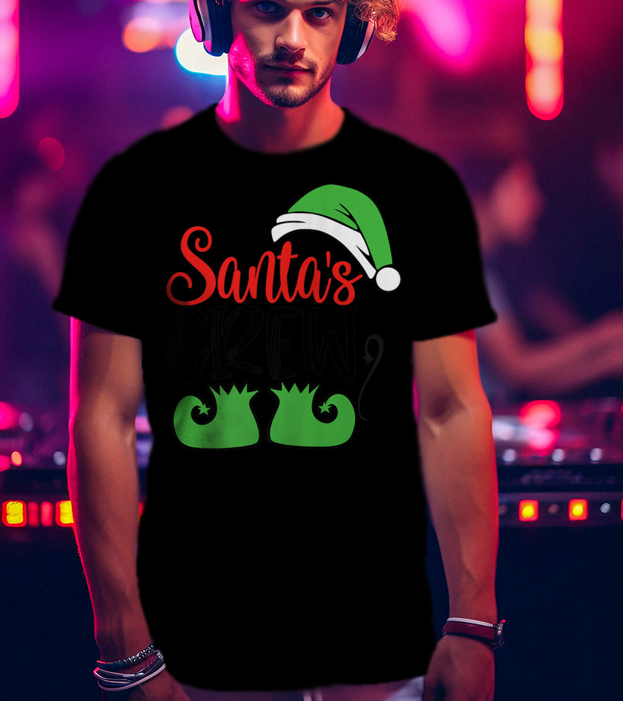 Santa's Crew Christmas Hat And Shoes T-Shirt