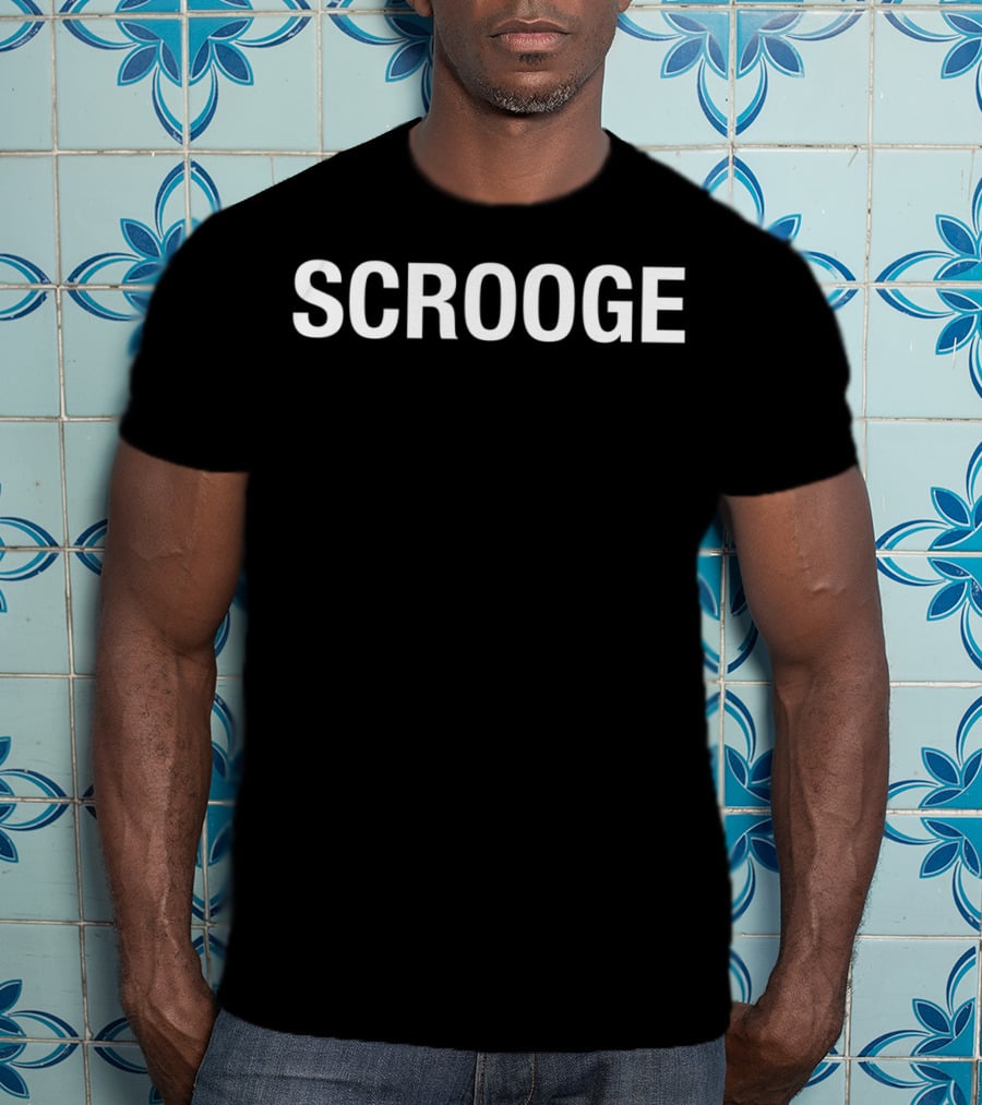 SCROOGE T-Shirt