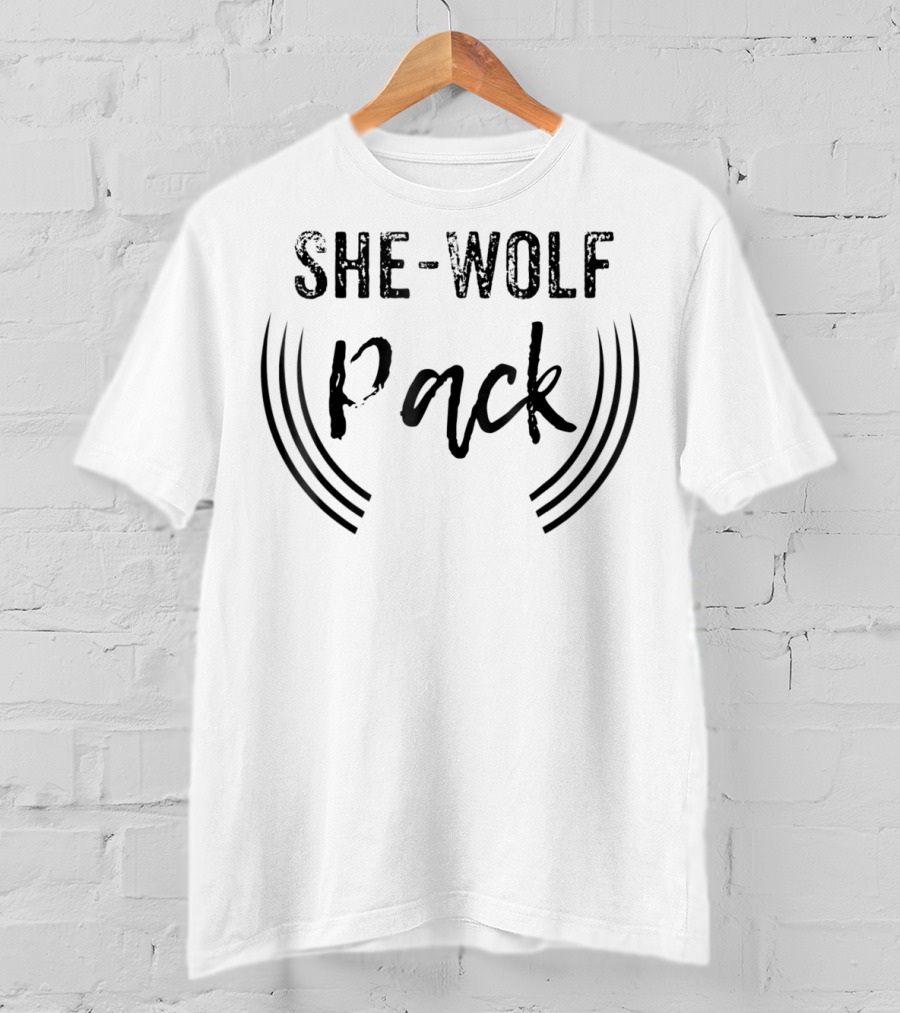 She-Wolf Pack T-Shirt