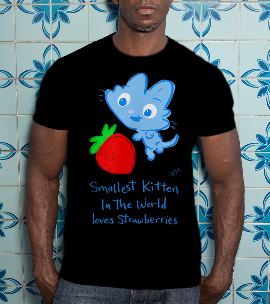 Smallest Kitten In The World Loves Strawberries T-Shirt