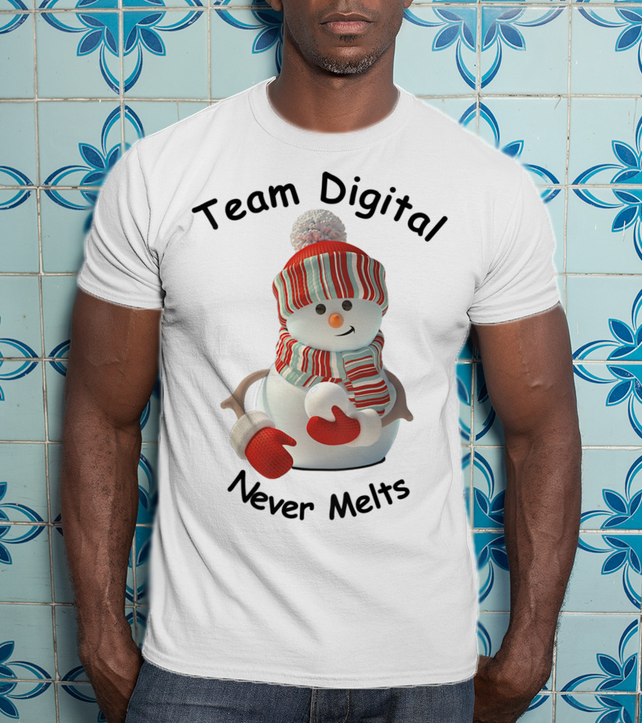 Team Digital Snowman Never Melts T-Shirt