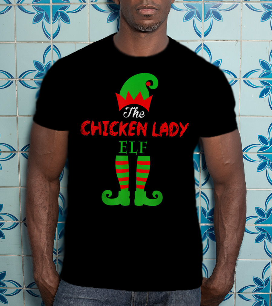 The Chicken Lady Elf T-Shirt