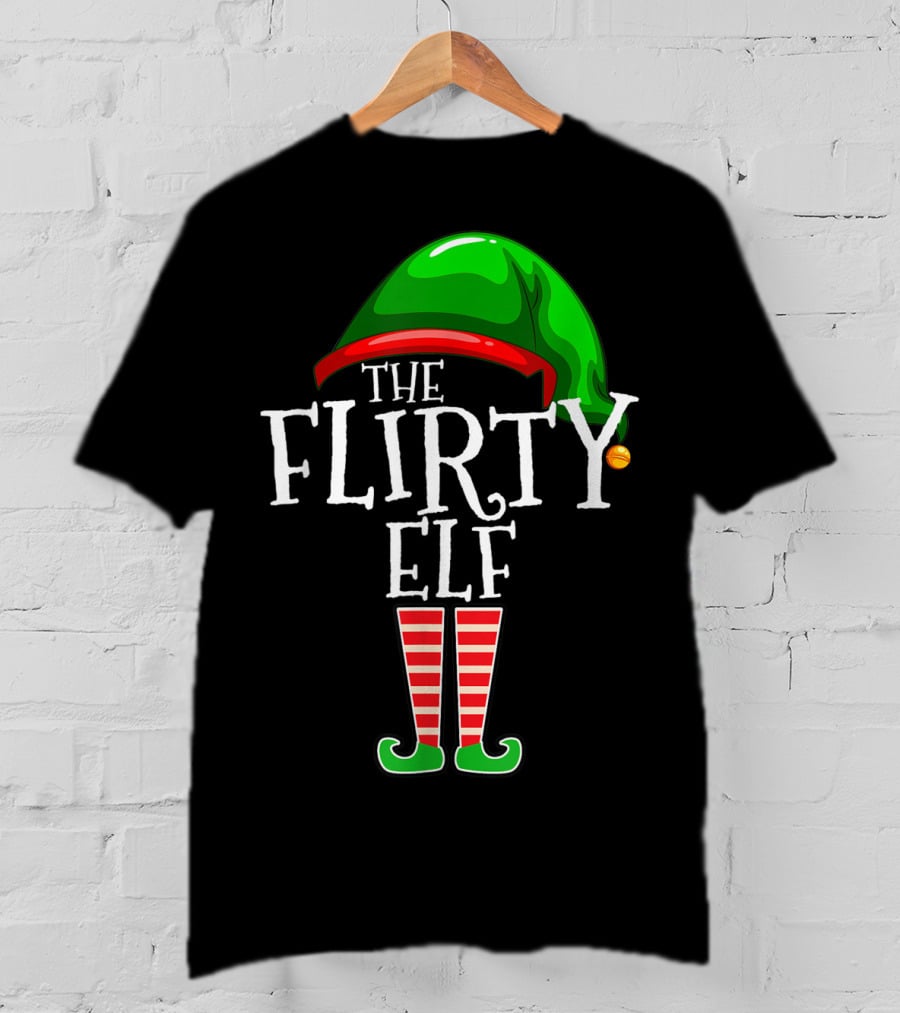 The Flirty Elf Matching Christmas Family Group T-Shirt