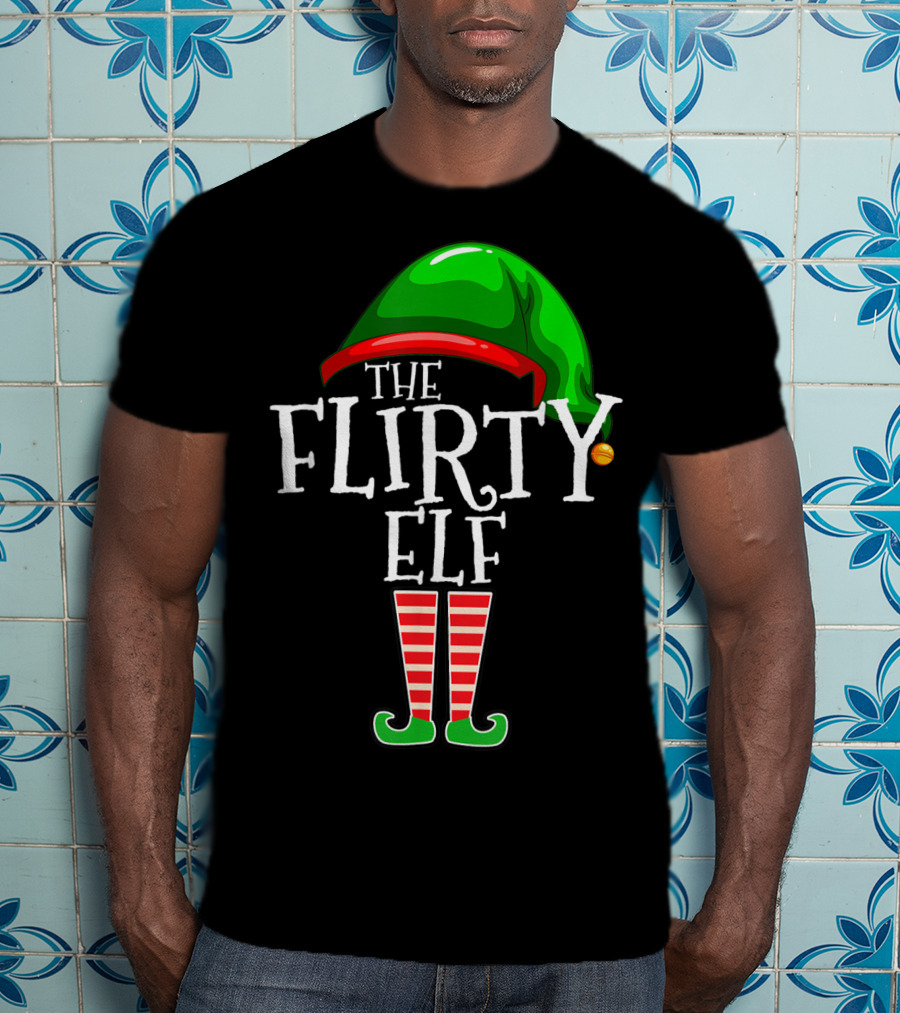 The Flirty Elf Matching Christmas Family Group T-Shirt