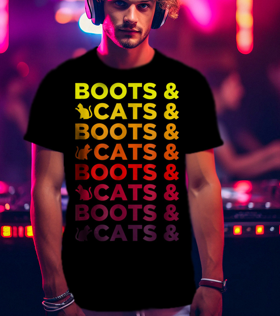 Boots And Cats EDM Rave Festival Funny Repeating Text And Cat T-Shirt