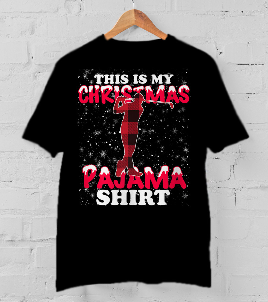 This Is My Christmas Pajama Shirt Golfing T-Shirt