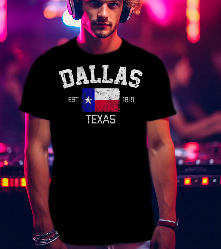 Dallas Texas Est 1841 Vintage Texas Flag Iconic T-Shirt