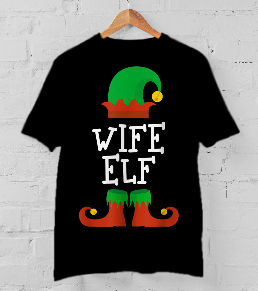 Wife Elf Christmas Holiday Costume Hat And Shoes T-Shirt