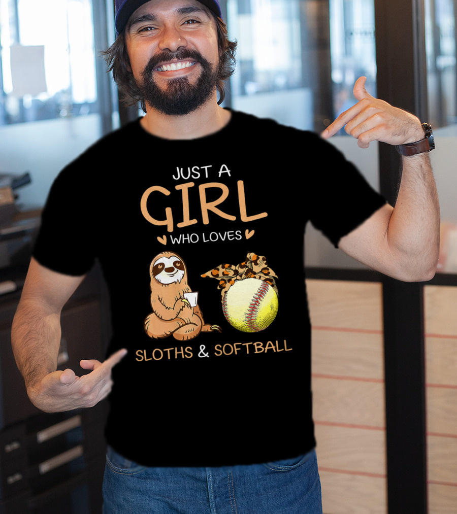Just A Girl Who Loves Sloths And Softball T-Shirt