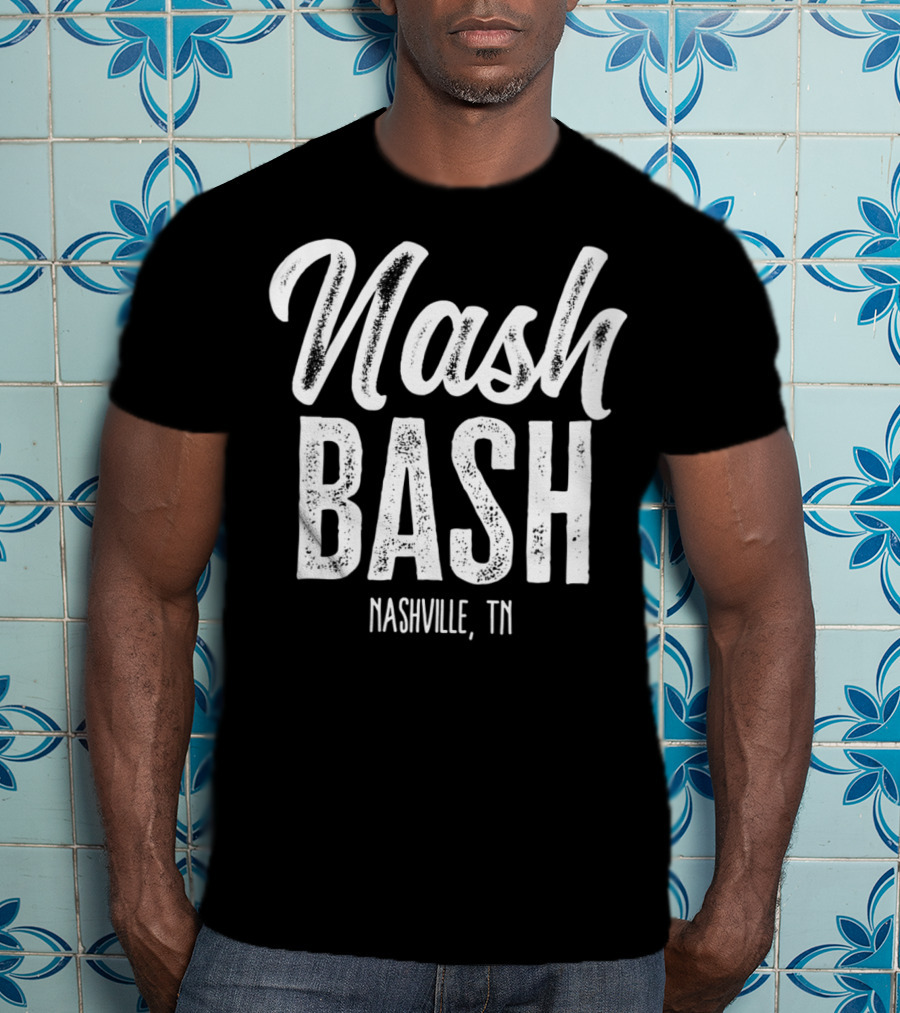 Nash Bash Nashville TN Drinking Party T-Shirt