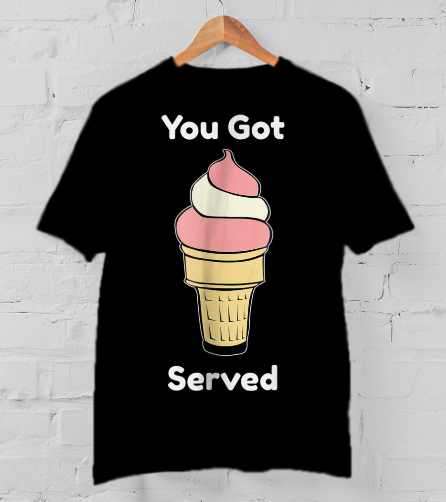 You Got Served Ice Cream Cone Swirl T-Shirt