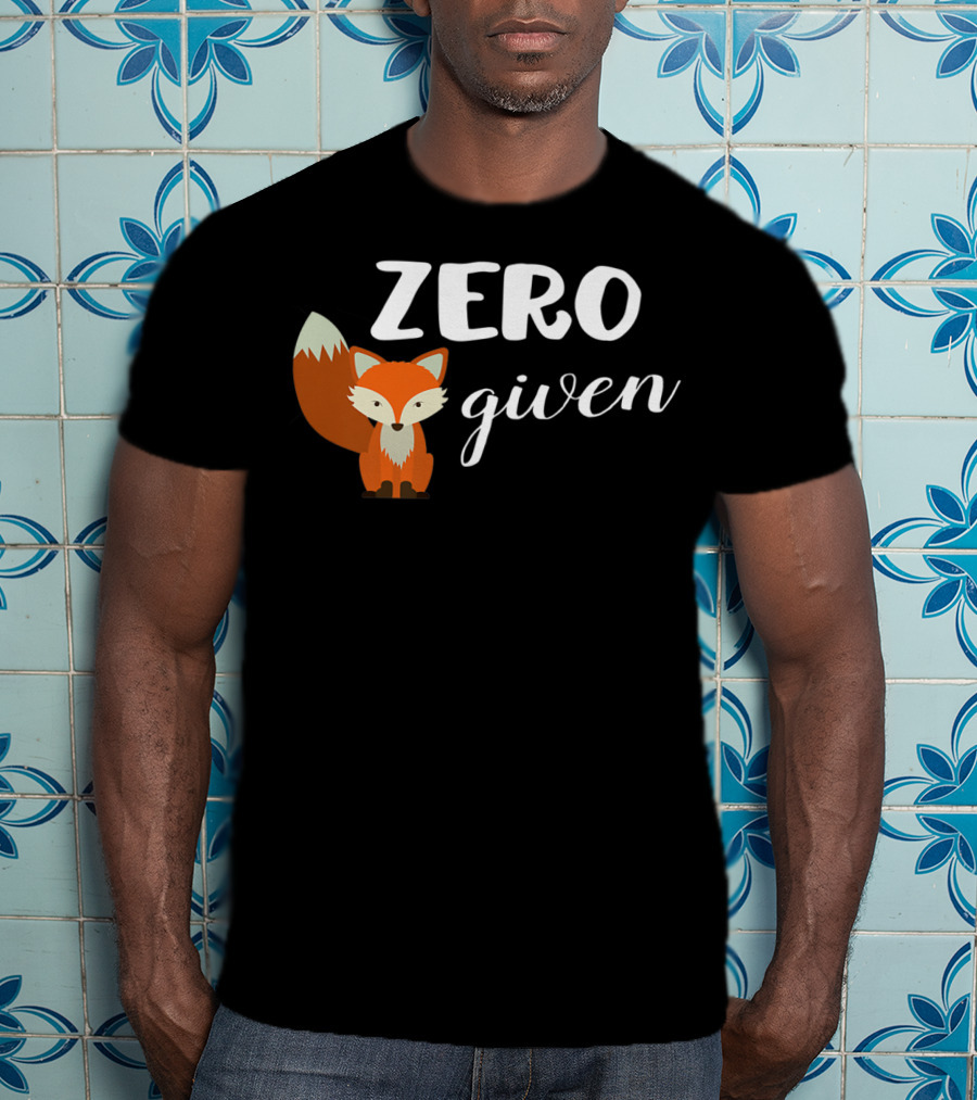 Zero Fox Given Cute Animal Lover T-Shirt