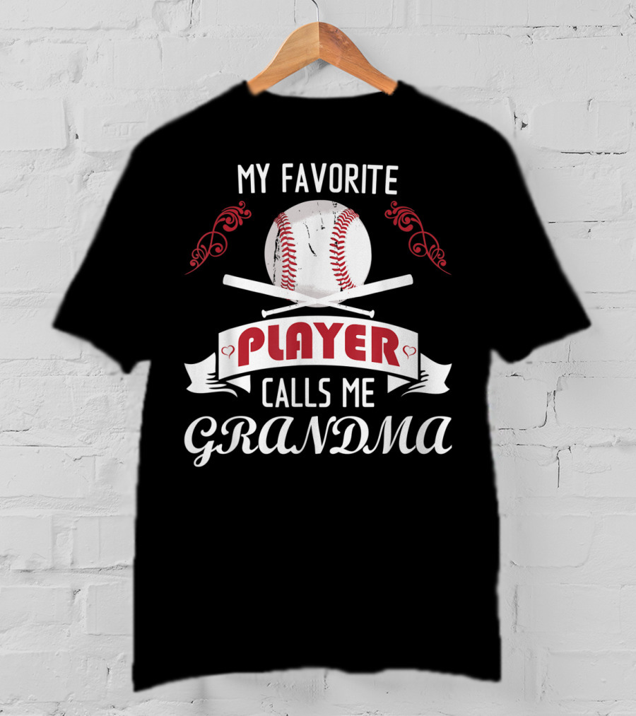 My Favorite Player Baseball Grandma T-Shirt