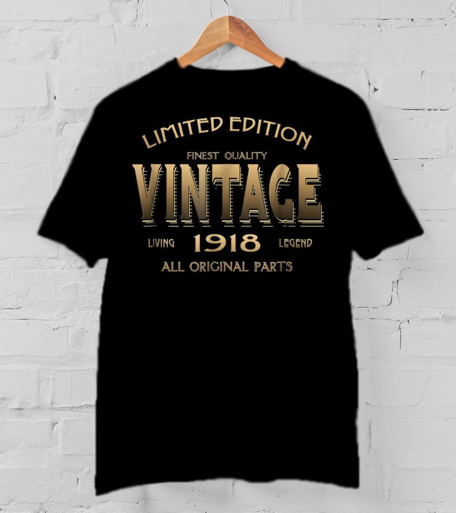 Finest Quality Vintage 1918 Living Legend All Original Parts T-Shirt