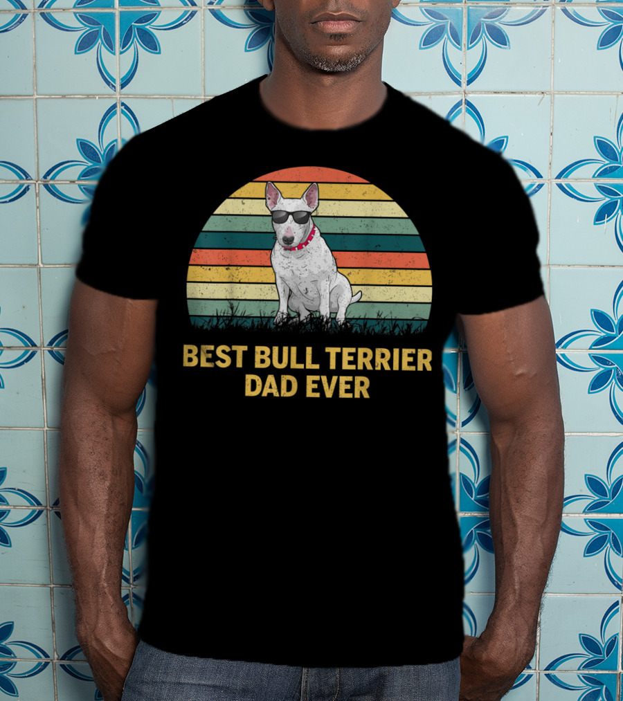Best Bull Terrier Dad Ever Retro Sunglasses T-Shirt